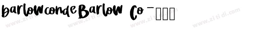 barlowcondeBarlow Co字体转换